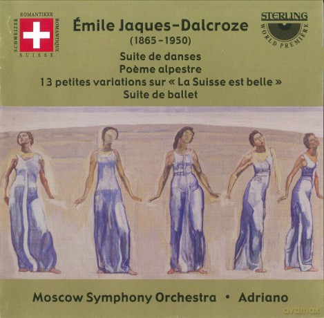 Jaques/Dalcroze: Jaques-Dalcroze Orchesterwerke [CD]