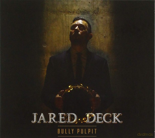 Jared Deck: Jared Deck - Bully Pilpit [CD]