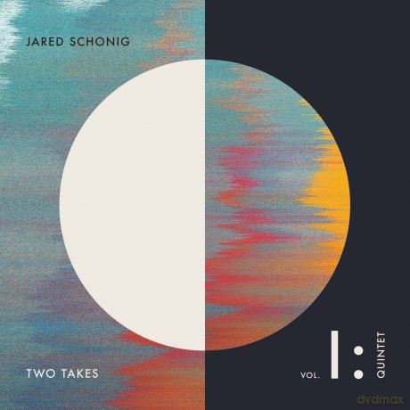 Jared Schonig: Jared Schonig - Two Takes Vol. 1 Quintet [CD]