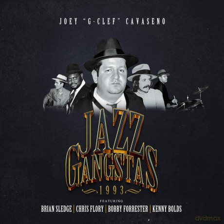 Cavaseno,Joey: Jazz Gangstas 1993 [CD]