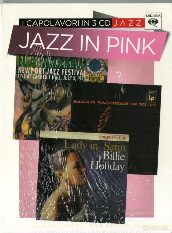 Jazz In Pink - B.Holiday/E.Fitzgerald/S.Vaughan - 3cd [3CD]