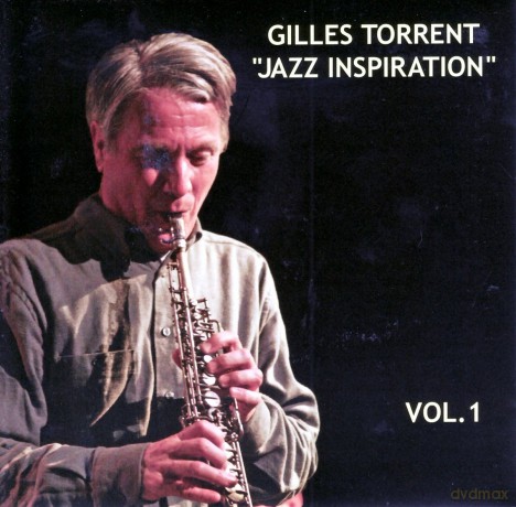 Gilles Torrent: Jazz Inspiration Vol.1 [CD]