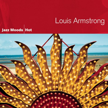 Armstrong,Louis: Jazz Moods: Hot [CD]