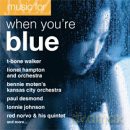 Jazz Music For When You're Blue [CD]