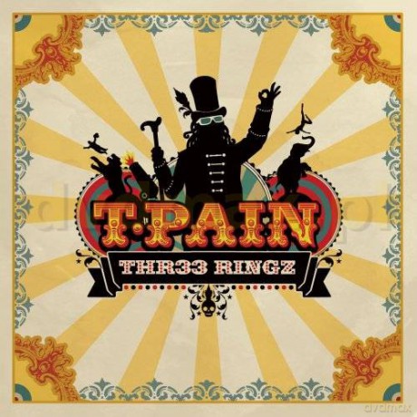 T-Pain: Thr33 Ringz [CD]
