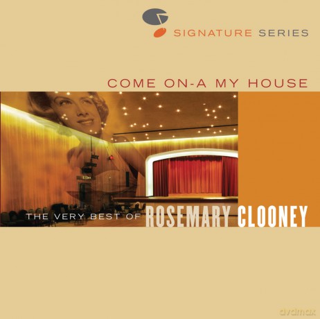 Clooney,Rosemary: Jazz Signatures - Come On-A My House: Very Best Of [CD]