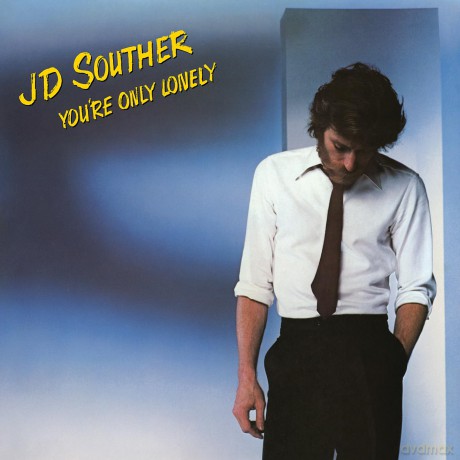 Jd Souther-You're Only Lonely: JD Souther-You're Only Lonely [CD]