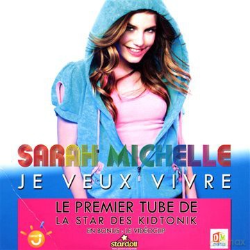 Sarah Michelle: Je Veux Vivre (3 Titres) [CD]