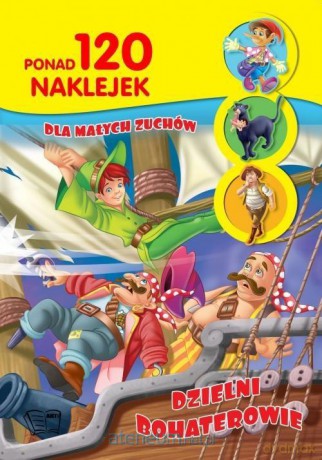 120 naklejek dla małych zuchów [KSIĄŻKA]