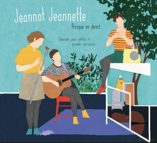 Marie-Aude Lacombe: Jeannot Jeannette [CD]
