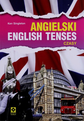 Angielski. English Tenses. Czasy [KSIĄŻKA]