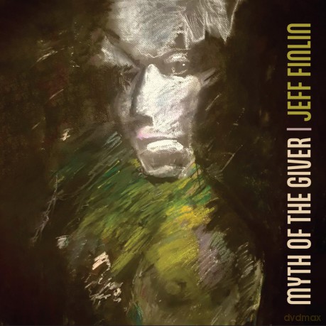 Jeff Finlin-Myth Of The Giver: Jeff Finlin-Myth Of The Giver [CD]