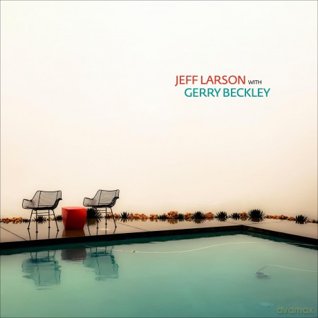Larson,Jeff: Jeff Larson With Gerry Beckley [CD]