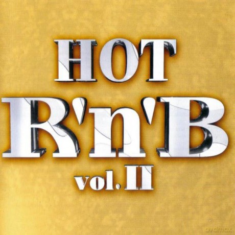 Hot R'n'b Vol. Ii: Jennifer Lopez - Alicia Keys - Whitney Houston - Liberty X [CD]