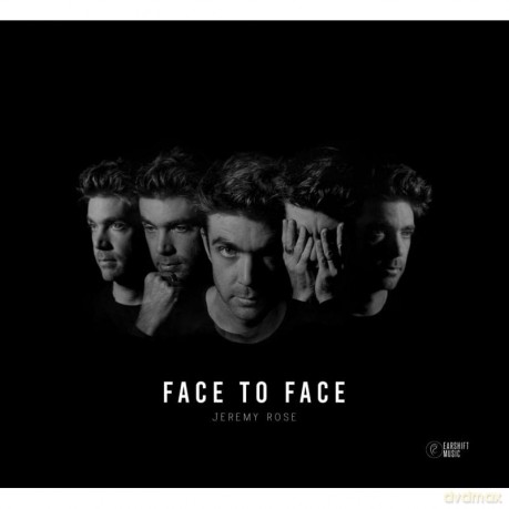 Jeremy Rose-Face To Face: Jeremy Rose-Face To Face [CD]