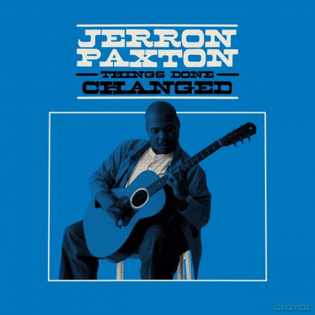 Jerron Paxton-Things Done Changed: Jerron Paxton-Things Done Changed [CD]