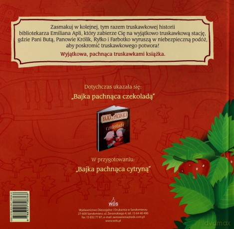 Bajka pachnąca truskawkami [KSIĄŻKA]