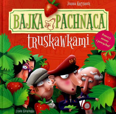 Bajka pachnąca truskawkami [KSIĄŻKA]