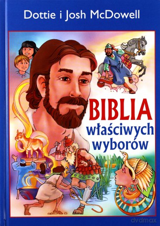 Biblia właściwych wyborów [KSIĄŻKA]