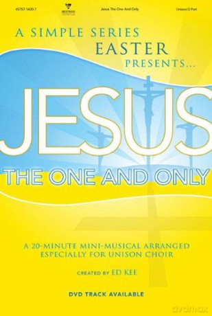 Ed Kee: Jesus The One And Only [CD]