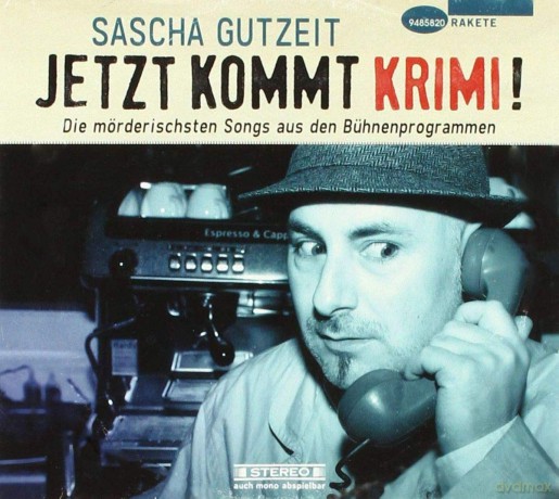 Gutzeit,Sascha: Jetzt Kommt Krimi! (Die Moerderisch [CD]