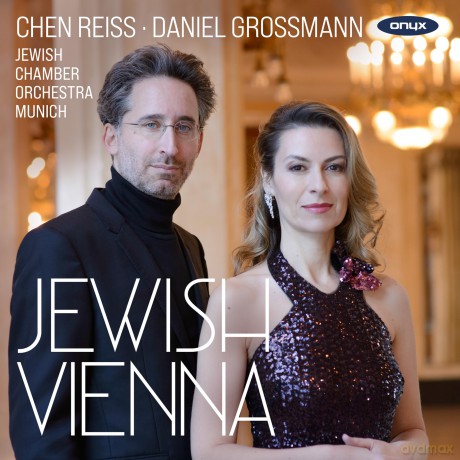 Jewish Chamber Orchestra Munich Daniel Grossmann Chen Reiss-Jewish Vienna: Zemlinsky Korngold Mahler: Jewish Chamber Orchestra Munich Daniel Grossmann Chen Reiss-Jewish Vienna: Zemlinsky Korngold Mahler [CD]