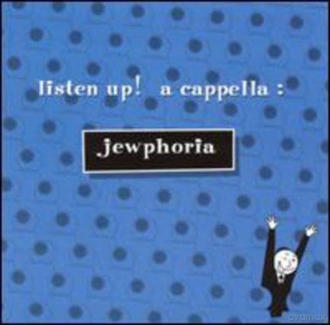 Listen Up: Jewphoria [CD]