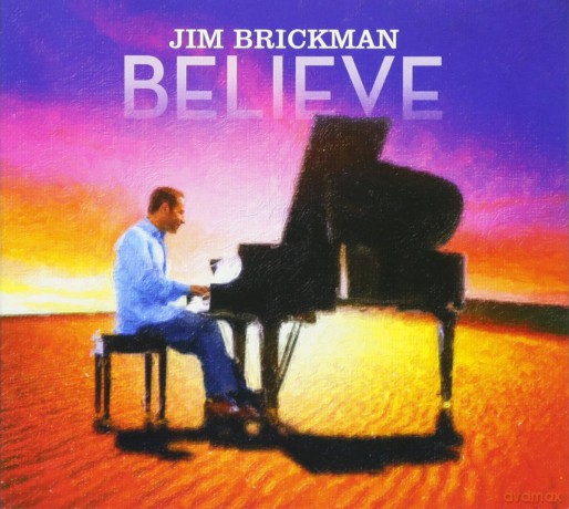 Brickman,Jim: Jim Brickman: Believe [CD]