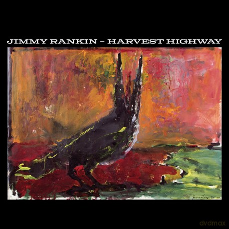Jimmy Rankin-Harvest Highway: Jimmy Rankin-Harvest Highway [CD]