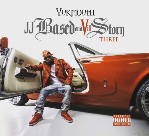 Yukmouth: Jj Based On Vill Story Three [CD]