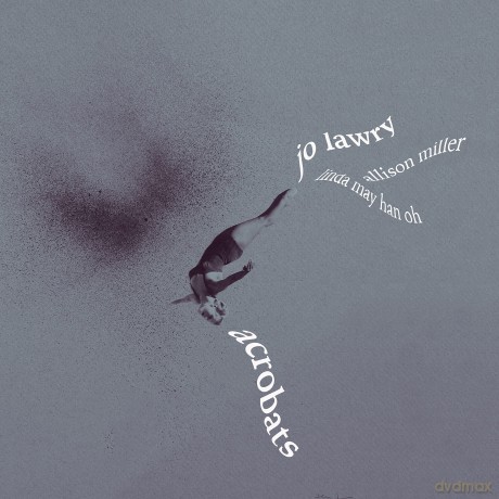 Jo Lawry-Acrobats: Jo Lawry-Acrobats [CD]