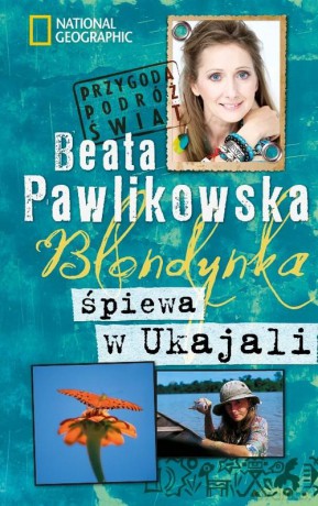 Blondynka śpiewa w Ukajali pocket [KSIĄŻKA]