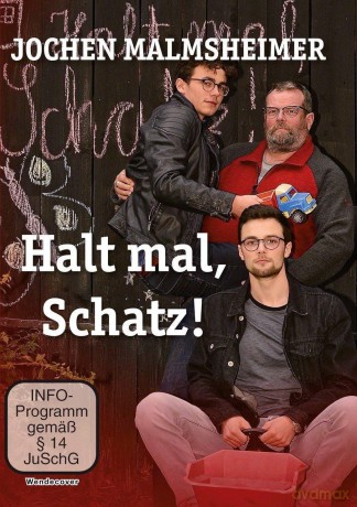 Jochen Malmsheimer: Halt Mal,Schatz! [DVD]