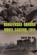 Bohaterska obrona Monte Cassino 1944 [KSIĄŻKA]