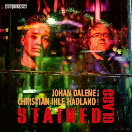 Johan Dalene Christian Ihle H: Johan Dalene Stained Glass [CD]