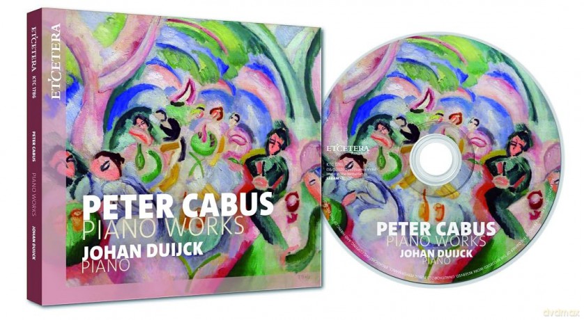Johan Duijck-Peter Cabus - Piano Works: Johan Duijck-Peter Cabus - Piano Works [CD]
