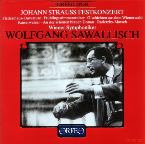 Sawallisch,Wolfgang/Wsy: Johann Strauss Festkonzert/Fledermaus-Ou [CD]