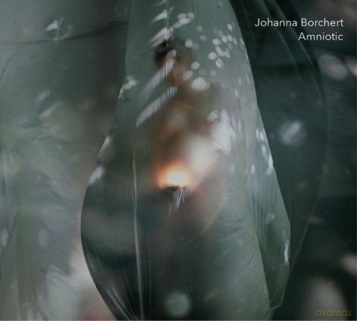 Johanna Borchert-Amniotic: Johanna Borchert-Amniotic [CD]
