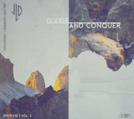 Johannes Luebbers Dectet-Divide And Conquer: Johannes Luebbers Dectet-Divide and Conquer [CD]