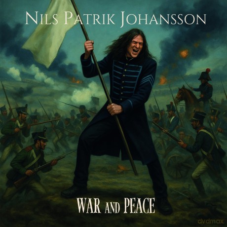 Johansson,Nils Patrik: Johansson,Nils Patrik-War And Peace [CD]