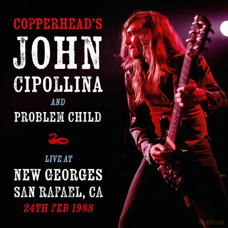 John Cipollina And Problem Child-Live At New Georges San Rafael Ca 24th February 1988: John Cipollina And Problem Child-Live At New Georges San Rafael Ca 24Th February 1988 [CD]