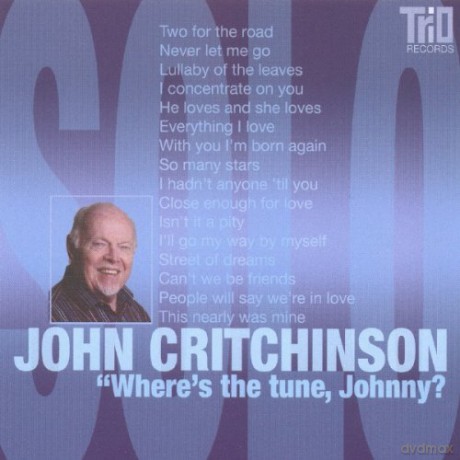 John Critchinson-Wheres The Tune John: John Critchinson-Wheres The Tune John [CD]