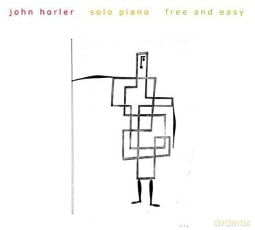 John Horler-Free And Easy: John Horler-Free And Easy [CD]