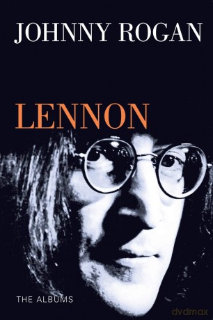 John Lennon the Albums [KSIĄŻKA]