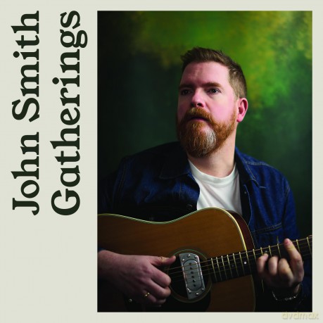 John Smith-Gatherings: John Smith-Gatherings [CD]