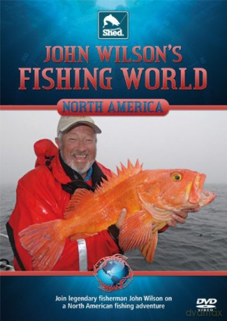John Wilsons Fishing World North America [DVD]