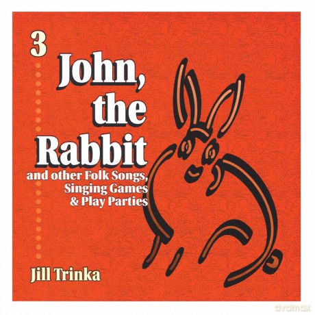 Trinka,Jill: John,The Rabbit [CD]
