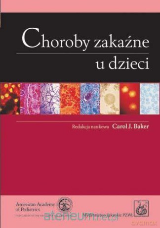 Choroby zakaźne u dzieci [KSIĄŻKA]