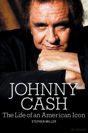 Johnny Cash the Life of An American Icon [7KSIĄŻKA]