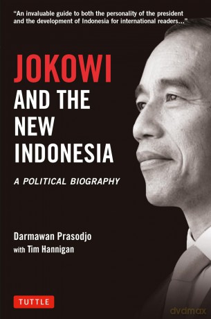 Jokowi And The New Indonesia [KSIĄŻKA]